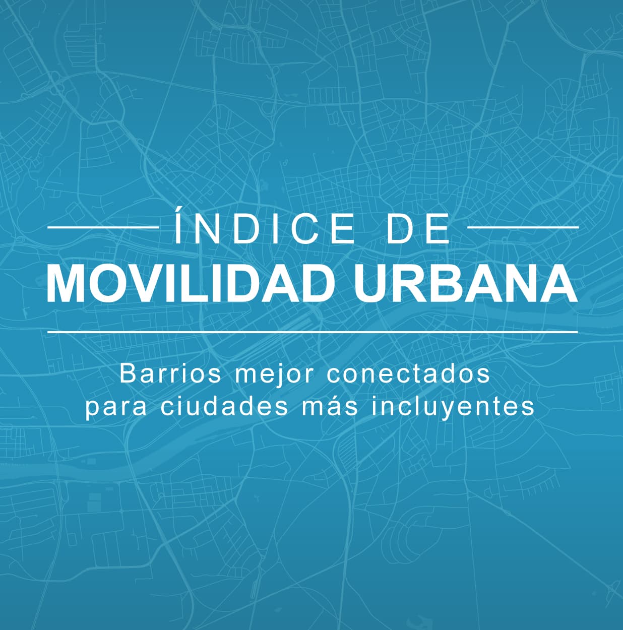 Portada del Índice de Movilidad Urbana 2019